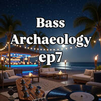 TheBassArchaeologyPodcast-Ep7 by DiscoCookee