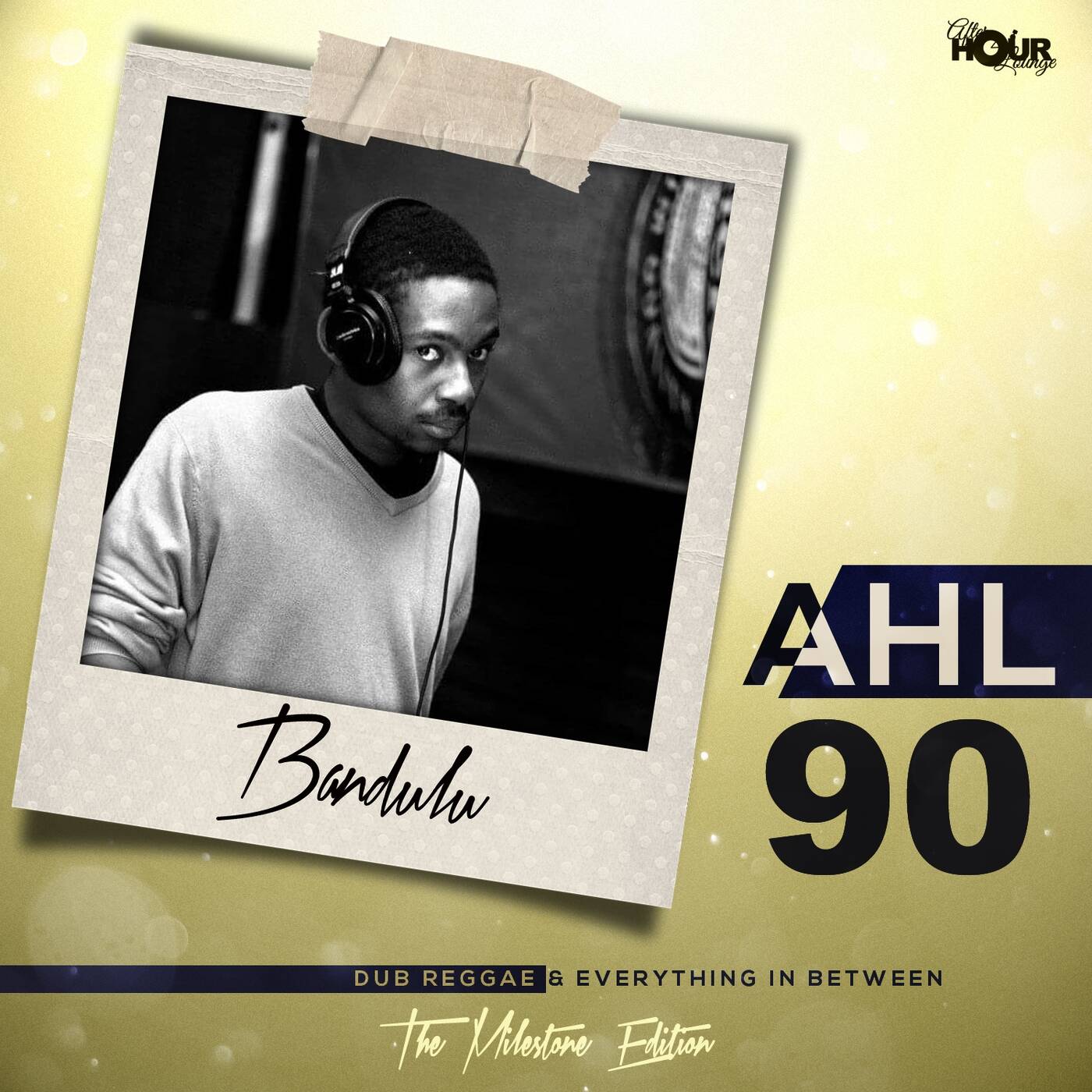 After Hour Lounge 90 (Guest Mix) (Side A) mixed by Bandulu episode artwork