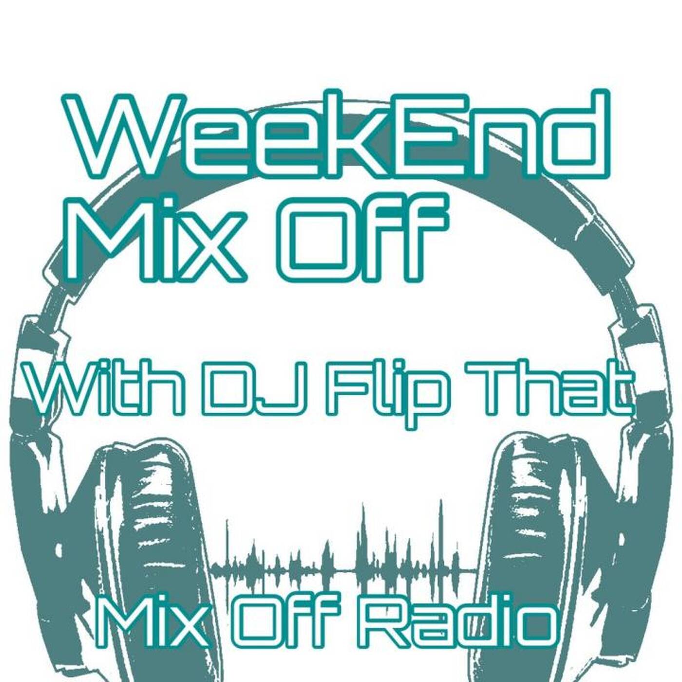 Mix Off Radio - WeekEnd Mix Off 5_4_23 (DJ Mix) OpenFormat_MusicVariety episode artwork