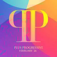 Plus Progressive February '26 by Royscope