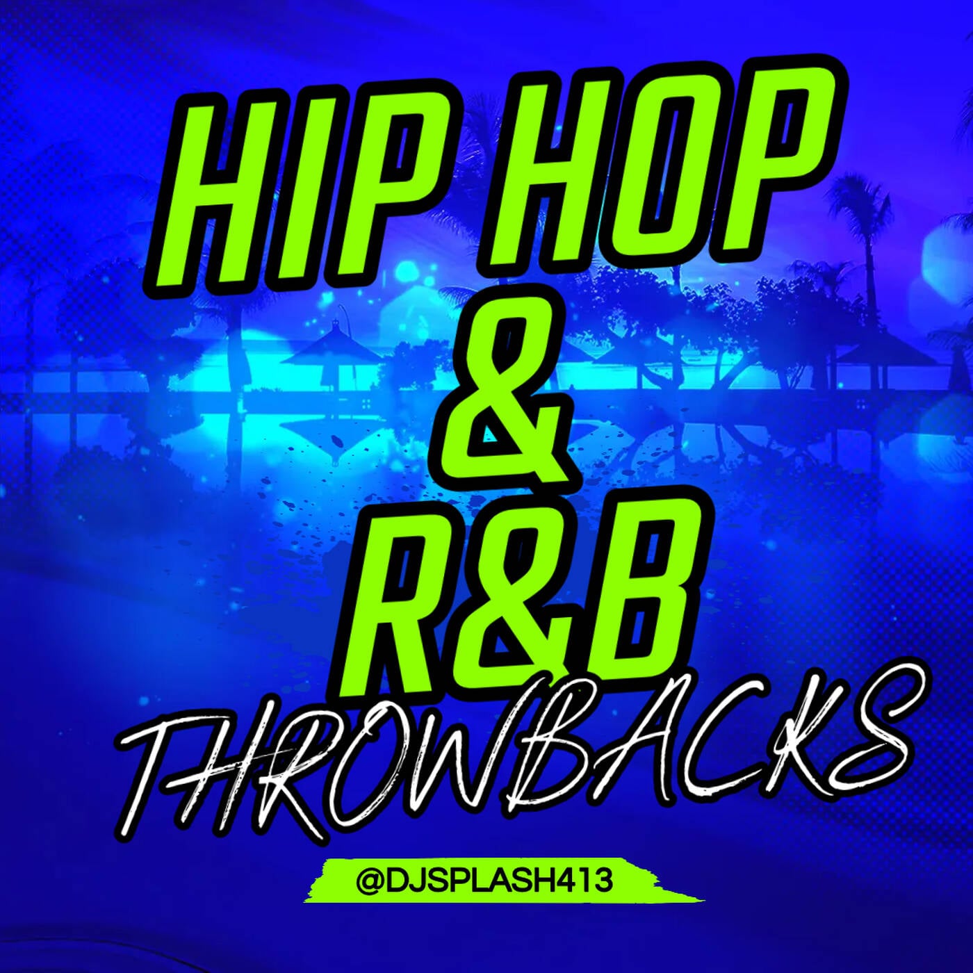 HIP HOP & R&B THROWBACKS (CLEAN) episode artwork