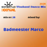 20260130 Somertijd Weekend Dance Mix #26 mixed by Marco Oude Wolbers by DJ Duke