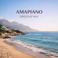 Amapiano Groove MIX