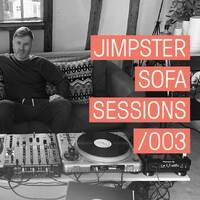 Jimpster - Sofa Sessions 003 Part 1 (2020-04-03) by Everybody Wants To Be The DJ