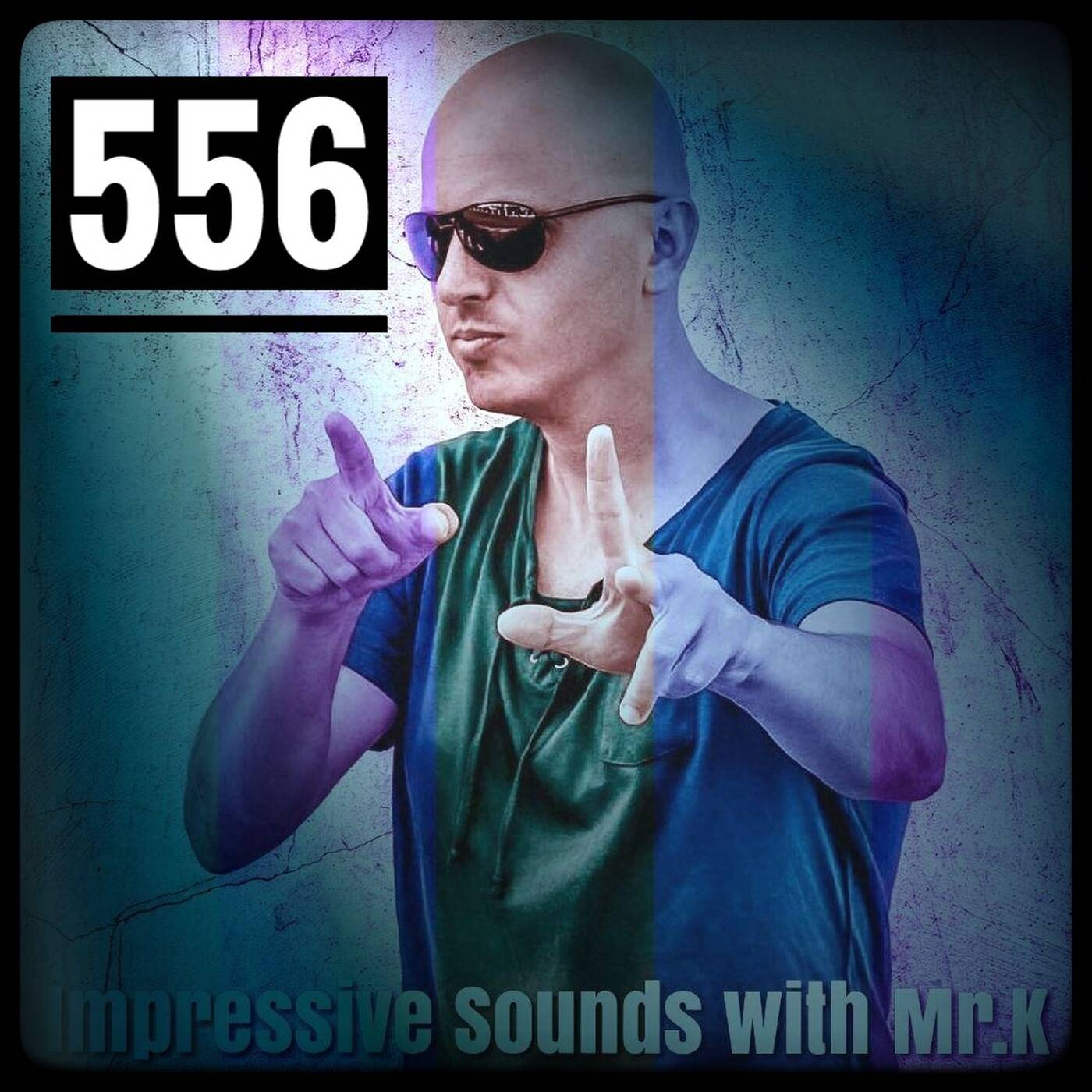 Mr.K Impressive Sounds Radio Nova vol.556 part 1 (02.10.2018) episode artwork