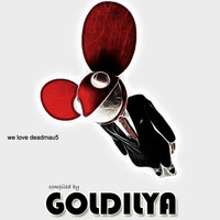 Goldilya - We Love deadmau5 by Goldilya