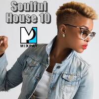 Soulful House 10 by MIXPAT