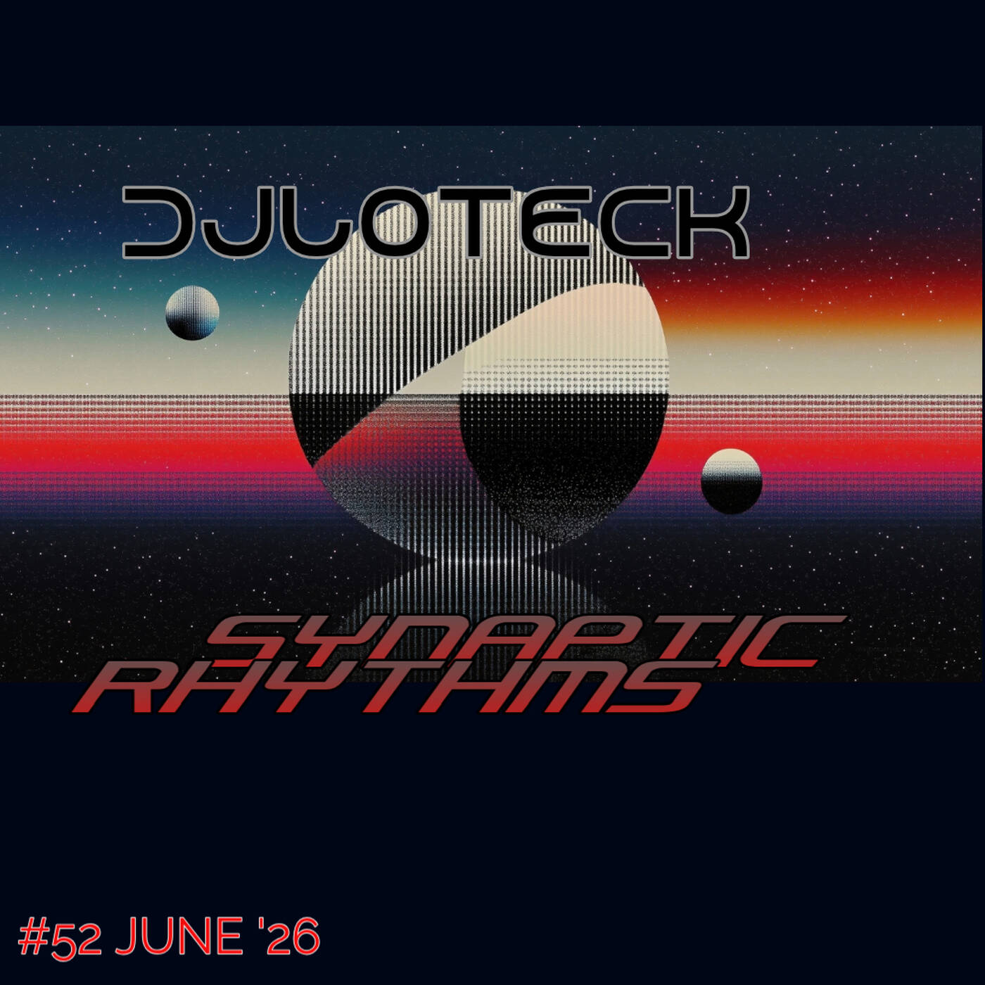 Synaptic Rhythms #52 June '26 episode artwork