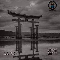 Gentlemen's Groove - The Good Stuff Vol. 11 By MIYA (Kyoto, Japan) by Gentlemen's Groove