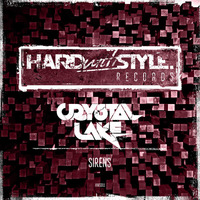 Crystal Lake - Sirens [OUT NOW] by dj-datavirus627