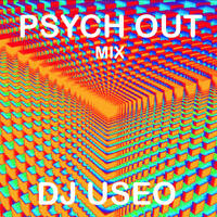 DJ Useo - PSYCH OUT mix by DJ Konrad Useo