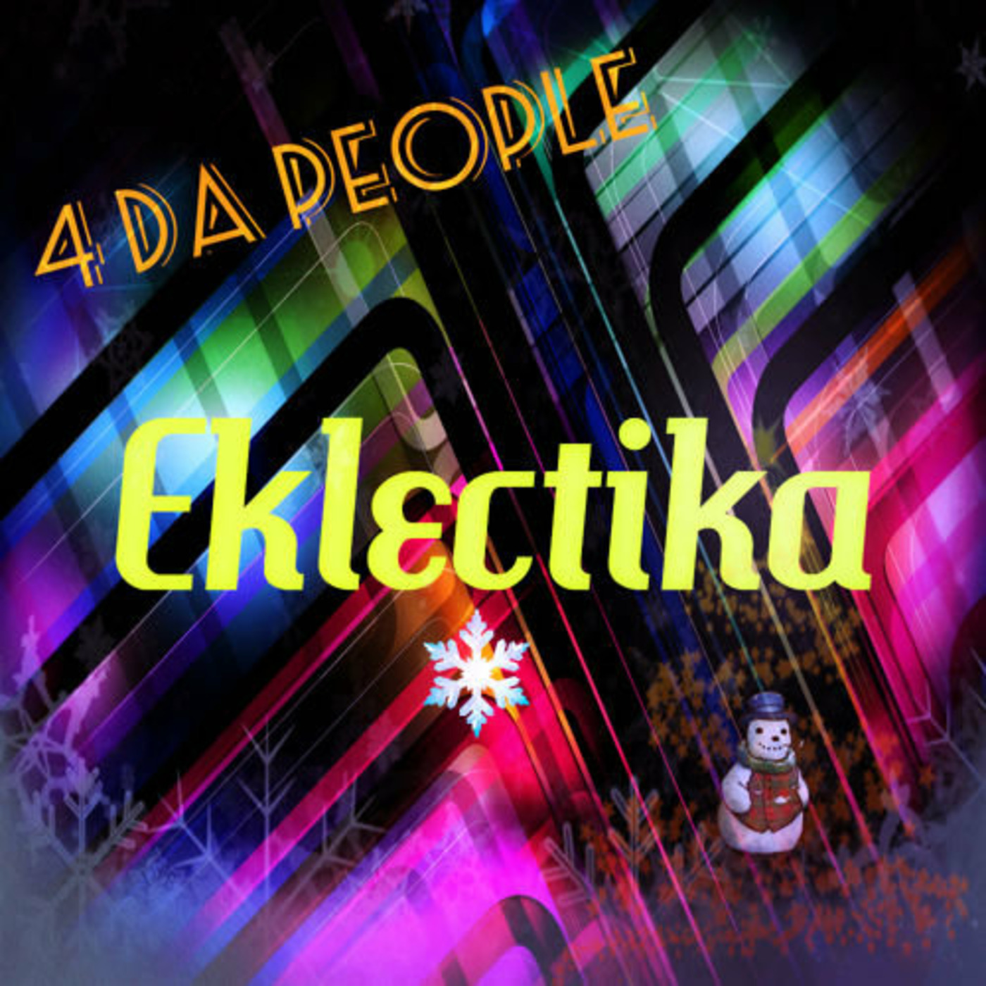 Eklectika - Compiled & Mixed by 4 Da People