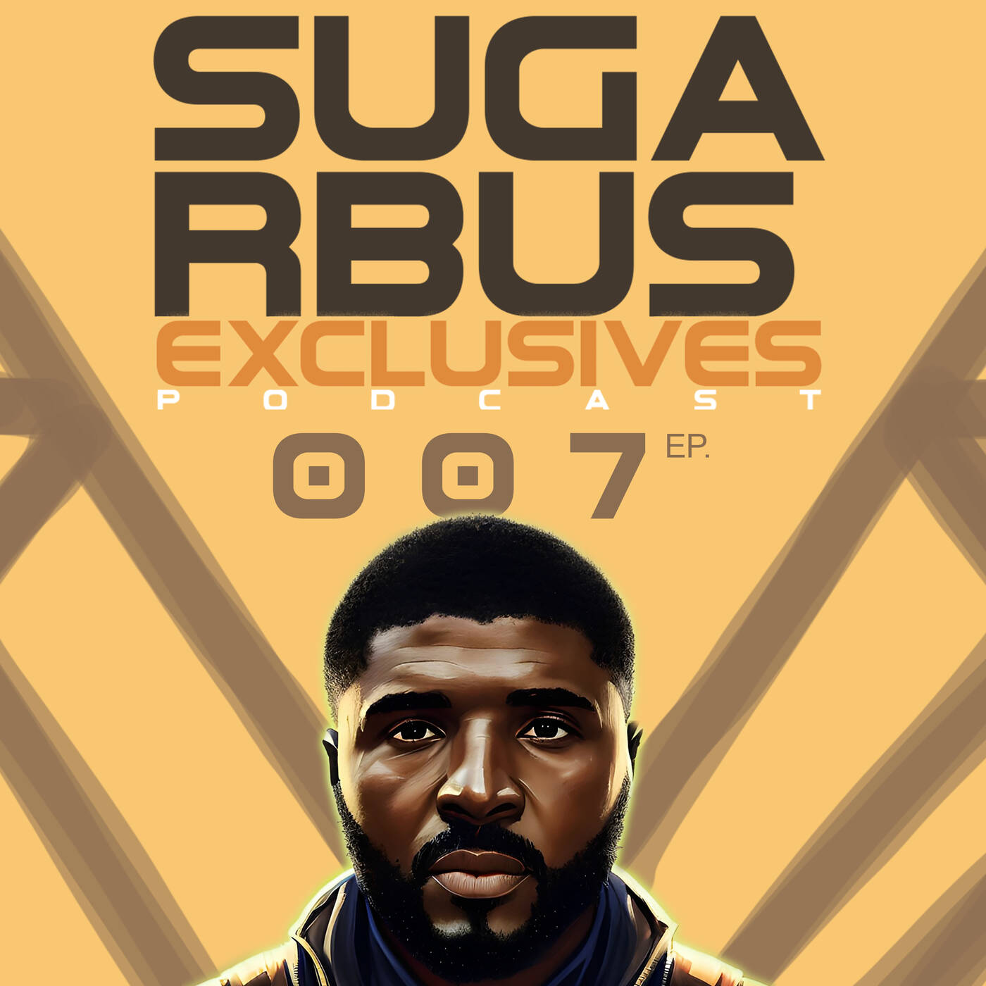 Sugarbus Exclusive Radio Show Ep. 007 episode artwork