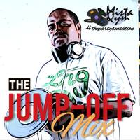 THE JUMP_OFF MIXTAPE_2021_@DeejayMistaQym by Mista Qym