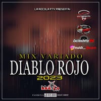 DIABLO ROJO 2023 - VARIACION MIX @DJDIEGOJEYSON by LA ROCOLA PTY