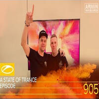 Armin van Buuren - A State Of Trance #905 with Guestmix Greg Downey (14.03.2019) by Trance Family Global Official