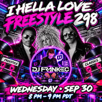 I Hella Love Freestyle by DJ FrankEC (9-30-26) by DJ FrankEC