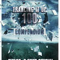 Proxi - Trancing It Up 100 (Compendium One) by proxi