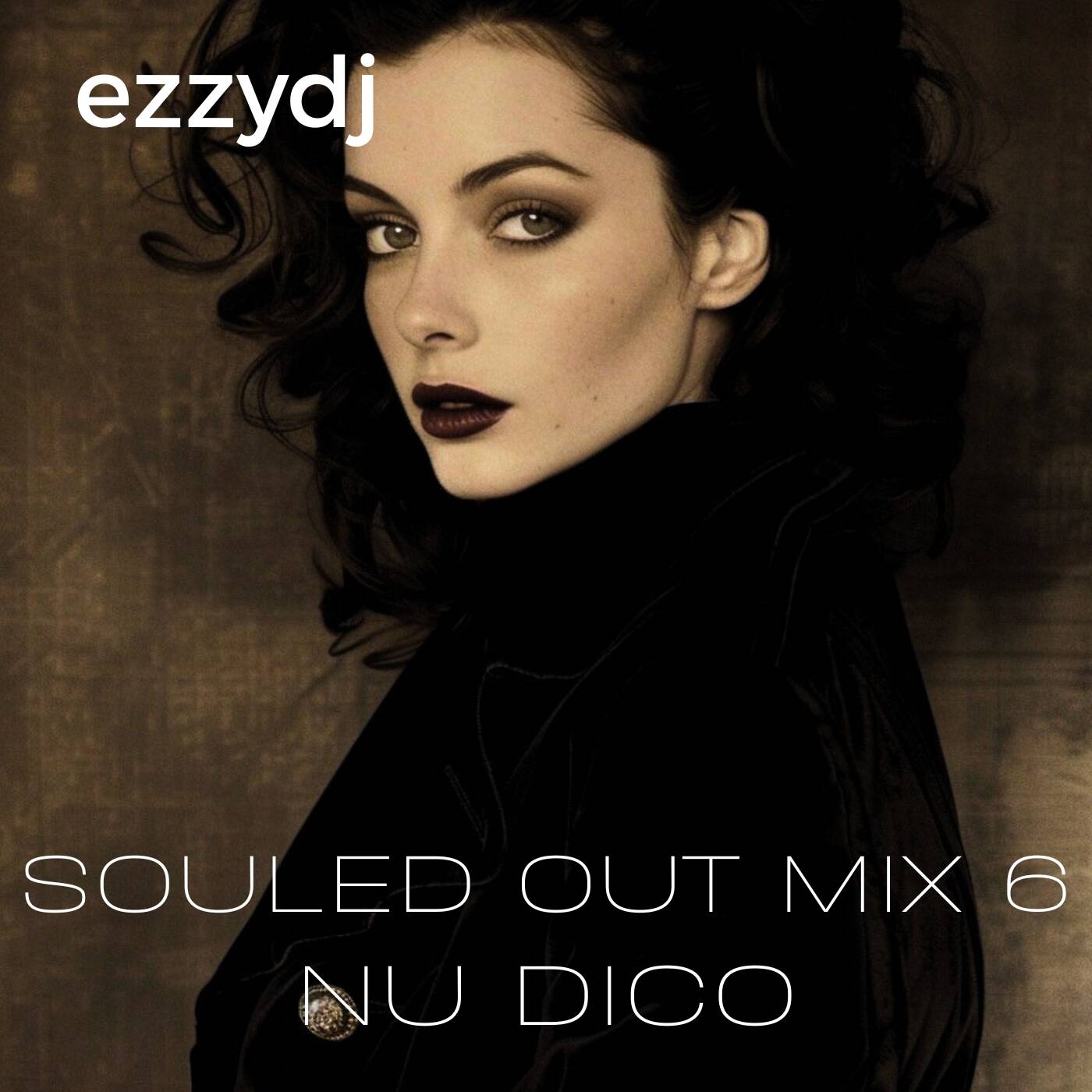 ezzydj - Souled Out Mix 6-Nu Disco episode artwork