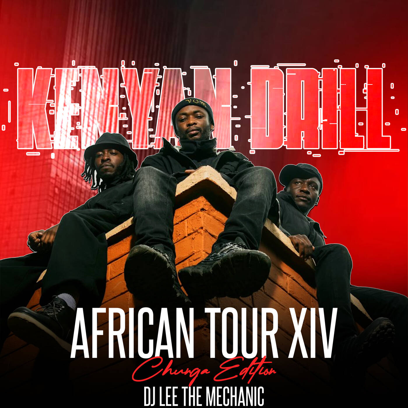 AFRICAN TOUR 14 - KENYAN DRILL EDITION   ft BREEDER LW, TRIO MIO, WAKADINALI