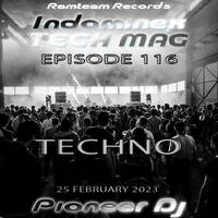 [Techno] Indominex - Tech Mag #116 Techno - 25 February 2023 by Ramteam™® Records