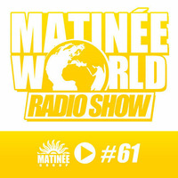 Matinée World Podcast 16-01-2015 Playing Paperchaser - You Make Me Dance (Fonseca &amp; Mendez Remix) by Luis Mendez