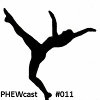PHEWcast # 011 by Dj PHEW