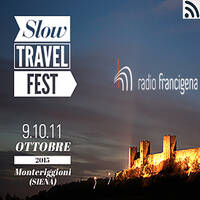 SLOWTRAVELFEST | ALBERTO CONTE - PRESENTAZIONE DELLO SLOWTRAVELFEST by RADIO FRANCIGENA - LA VOCE DEI CAMMINI