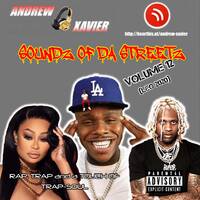 Andrew Xavier - Soundz of the Streetz - Volume 12 (Leo 2020) (Rap, Trap and TrapSoul) by Andrew Xavier