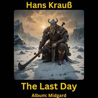 The Last Day (Neu) by Hans Krauß