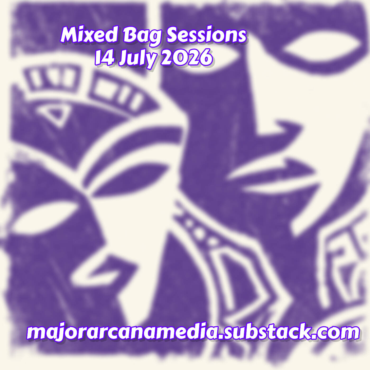 Mixed Bag Sessions - 14 July 2026 episode artwork