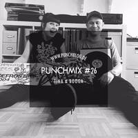 Punchmix#26 - Tina &amp; Booga by Punchblog