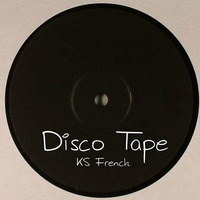 DISCO TAPE by KS French [FKR&RH Records]