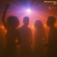 WiscoJazz-Cast: Episode 232 [R&amp;B/DANCE-POP] by lukewarm