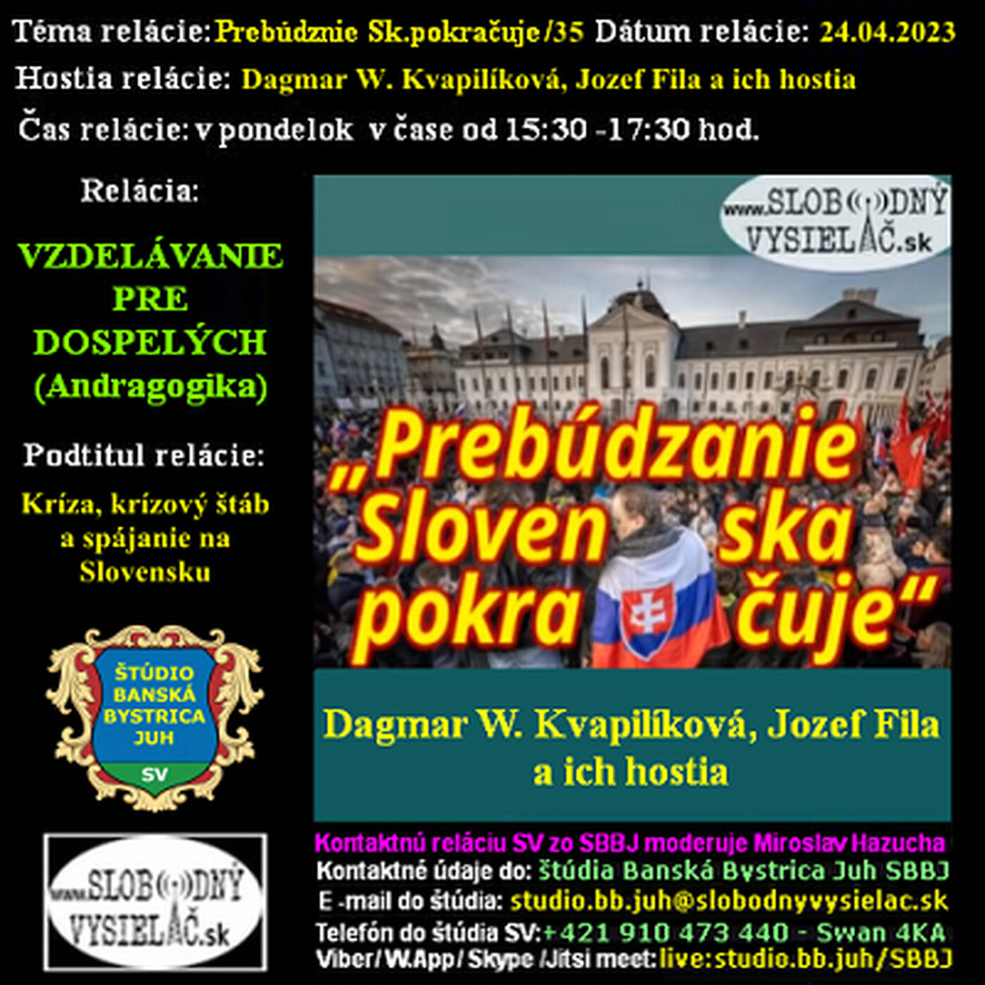 Vzdelávanie pre dospelých 348 - 2023-04-24 Kríza, krízový štáb a spájanie na Slovensku episode artwork