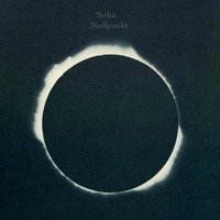 Sirka - Nullpunkt (cut) by Sirka