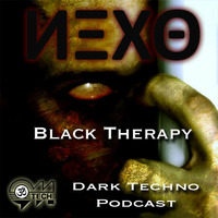 Black Therapy - Dark Techno Podcast by Manu Nexo