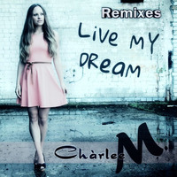 Charlee M - Live My Dream (Turnerandmargin Extented Remix) Snippet by KHB Music