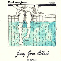 Funk My Jesus - Jerry Goes Black  (Dave Allison Remix) * by Dave Allison