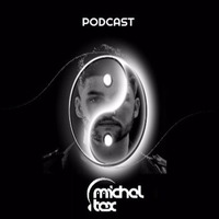 Michel Tex @ Yin Yang Podcast by Michel Tex