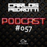 Carlos Pedrotti - Podcast #057 by Carlos Pedrotti Geraldes