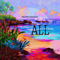Blackbird Blackbird - All ( Franck Orff Remix ) ∞ Free download by Franck Orff