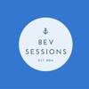 BEV SESSIONS