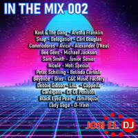 Josi El Dj - In The Mix 002 by Josi El Dj: The Number One