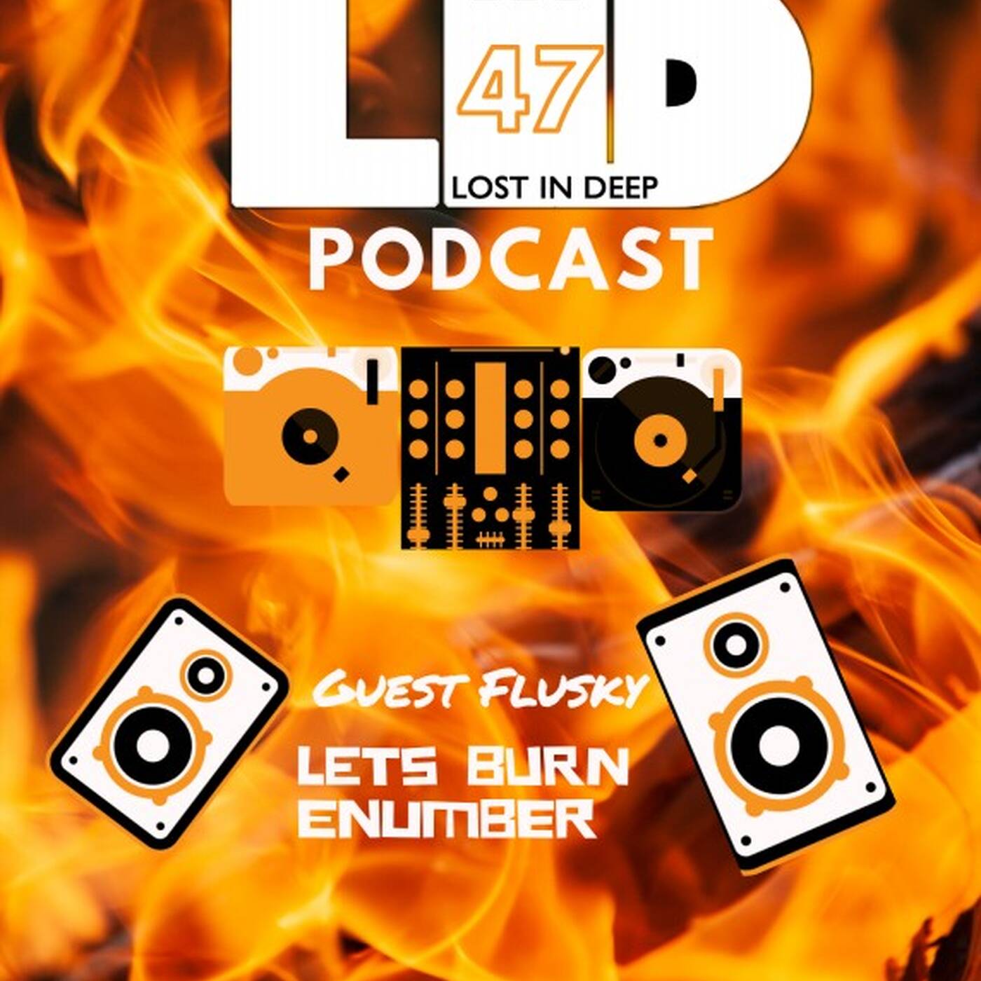Lost in Deep VL47 Guest Flusky episode artwork