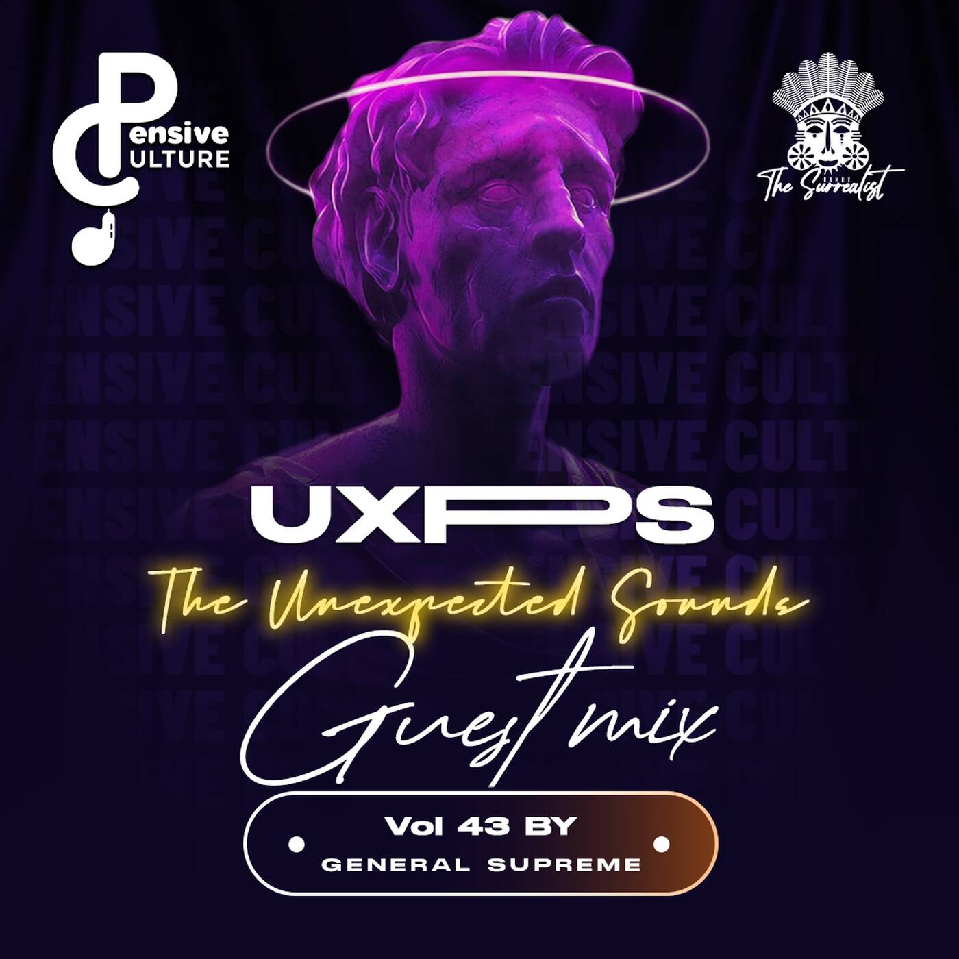 General Supreme - Unexpected Sounds Vol. 43 - 01 - Pensive Culture Podcast episode artwork