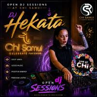 022 Dj Hekata - Open Dj Sessions at Chi Samui (RadioSamui.Online) by Radio Samui