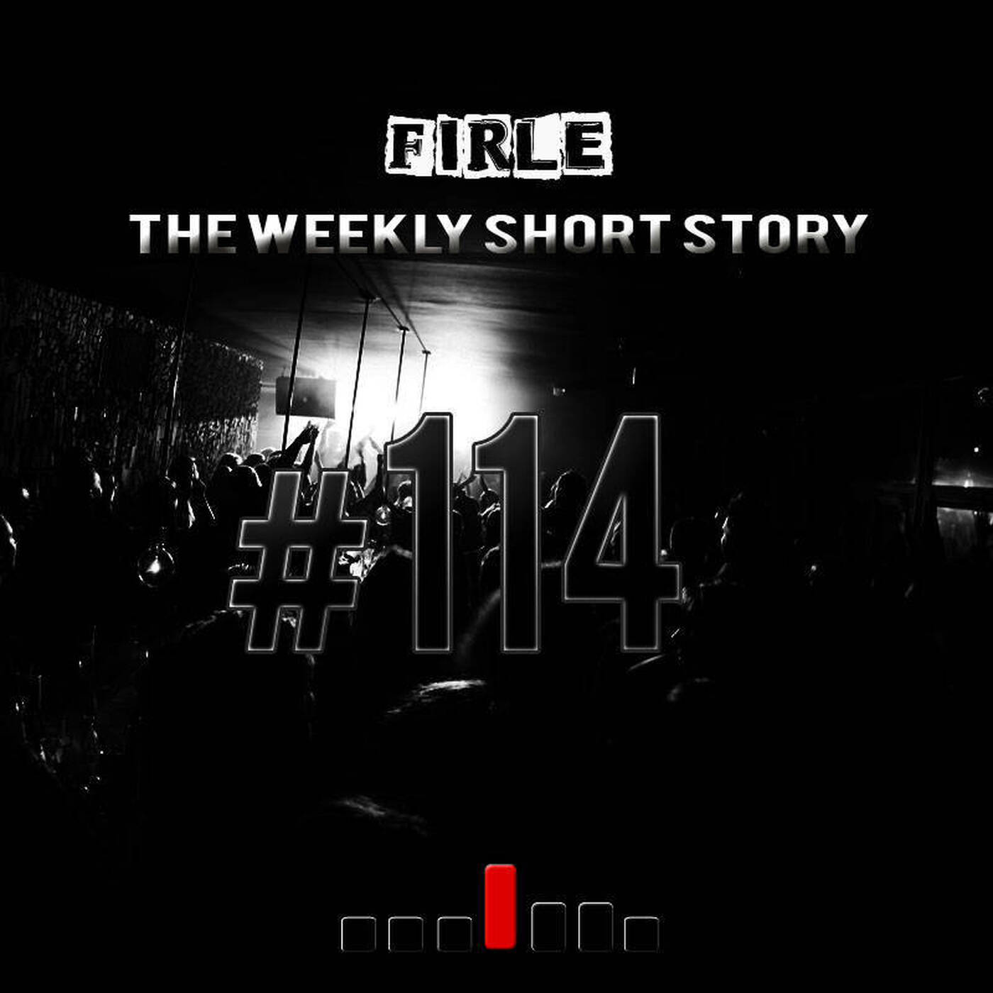 Firle - The weekly short story #114 episode artwork