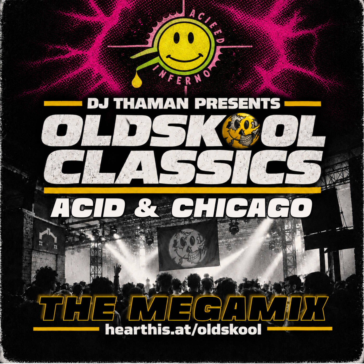 Oldskool Classics 017 [Acid House] - Dj ThaMan