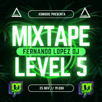 Mixtape Level 5 by Fernando López Dj